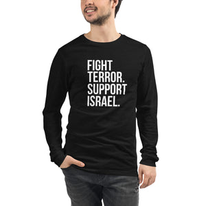 Open image in slideshow, Fight Terror, Support Israel Unisex Long Sleeve Tee
