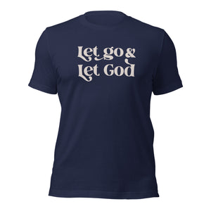 Open image in slideshow, Let go and Let Gd Unisex t-shirt

